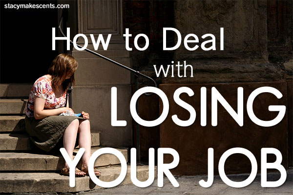 How to Deal With Losing Your Job - Humorous Homemaking